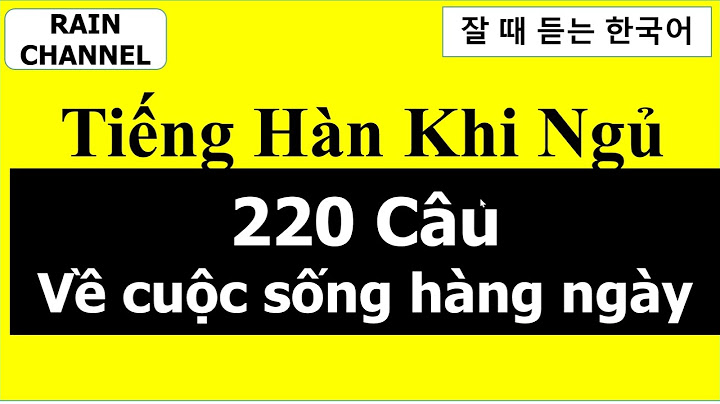 Bạn câu tớ tiếng hàn đọc như thế nào năm 2024