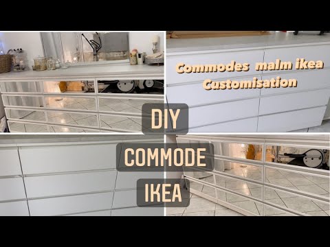 Customisation pour mes commodes malm Ikea diy explication