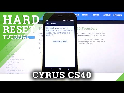 How to Hard Reset CYRUS CS40 – Factory Reset Through Settings