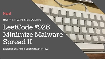 LeetCode 928. Minimize Malware Spread II Explanation and Solution