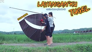 Download Lagu LAYANGANKU TUGEL || cerita desa eps 49 MP3