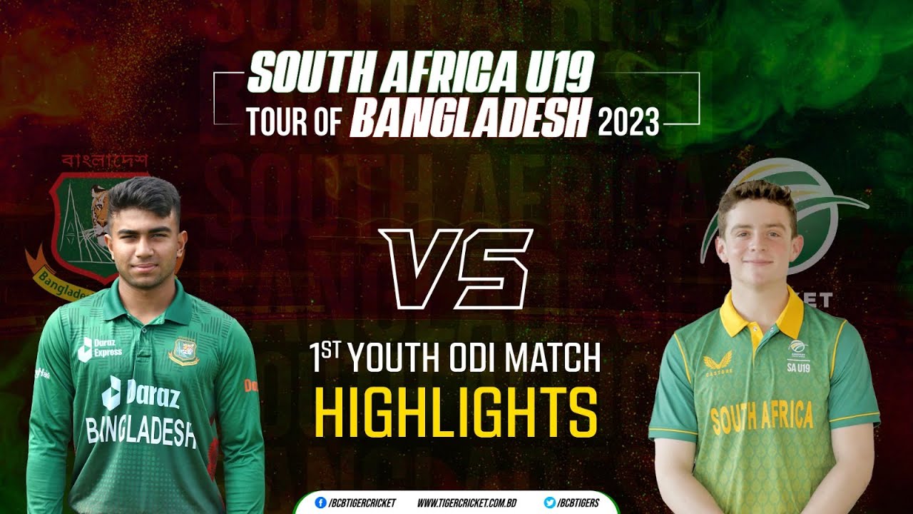 Highlights Bangladesh U19 Vs South Africa U19 1st Youth ODI Match