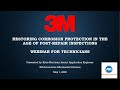 Restoring Corrosion Protection in the Age of Post Repair Inspections |  Webinar for Techs |  1 Hour