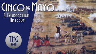 Emperor Maximilian I and the forgotten history of Cinco de Mayo