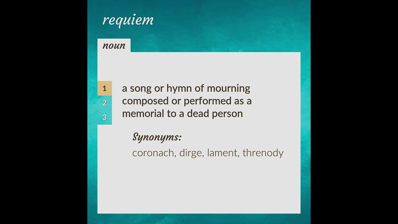 Requiem  meaning of Requiem 