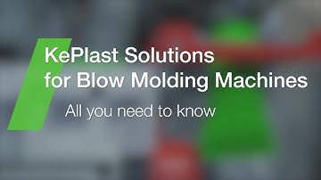 KePlast Solutions for Blow Molding Machines