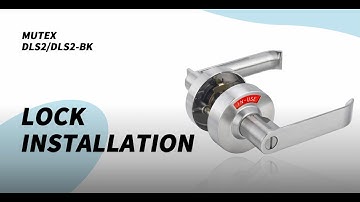 MUTEX DLS2 Privacy Indicator Lock -  Installation