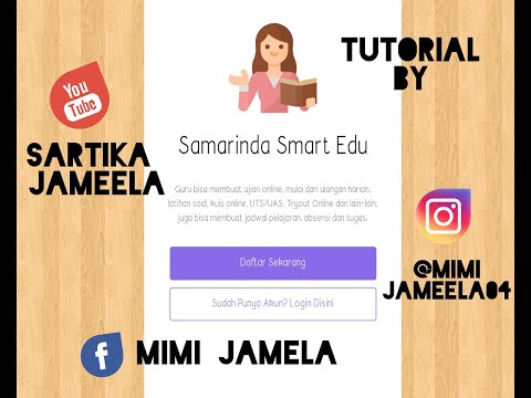 Tutorial cara mendaftar dan login ke Samarinda Smart Edu