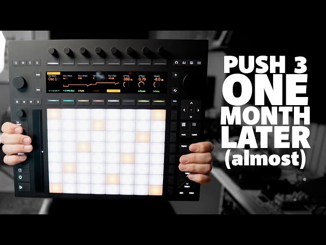 Ableton Push 3 - My Thoughts After A Month Of Using It. - Youtube