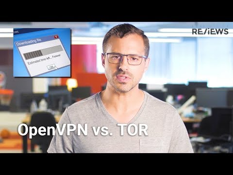 OpenVPN vs. TOR