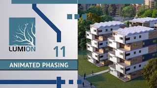 LUMION 11 - Animated Phasing Tutorial