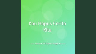 Kau Hapus Cerita Kita