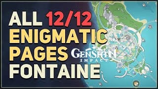 All 12 Fontaine Enigmatic Page Locations Genshin Impact