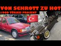 Der TÜRKEI BENZ ist fertig !