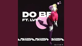 DO BE (feat. Lvst) - Navvvi