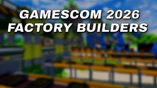 Upcoming Factory Builders 2026: 30 Games at Gamescom screenshot 2