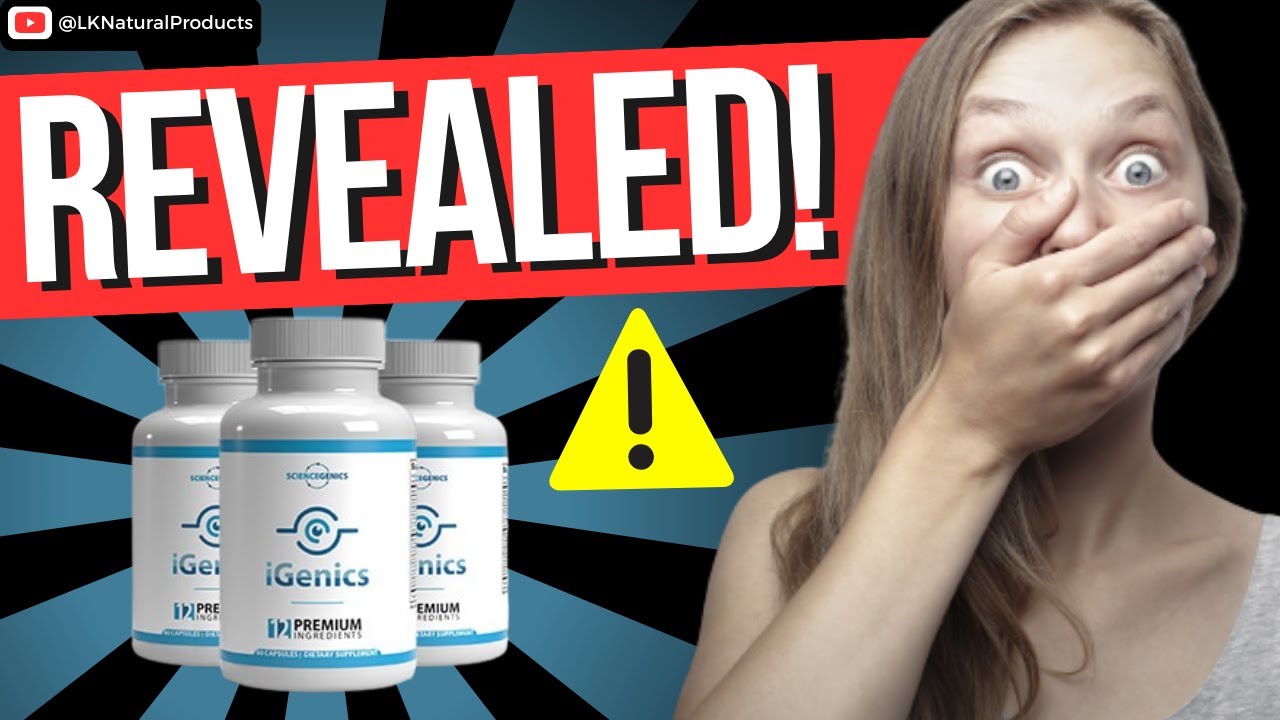 IGENICS REVIEW – 😱ALERT😱 – IGENICS Reviews IGENICS Supplement | IGENICS really Works?