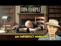 An Imperfect Murder | A Miss Marple Mystery