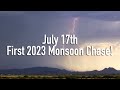 July 17th, 2023 // First Monsoon Chase!