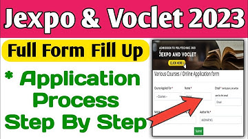 Jexpo 2023 Application Process || Voclet 2023 Application Process || Full Form Fill Up ||