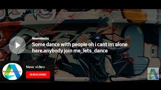 dance with people oh i cant im alone here anybody join me_lets_dance 2017 YouTube