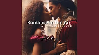 Bossa Nova Romance
