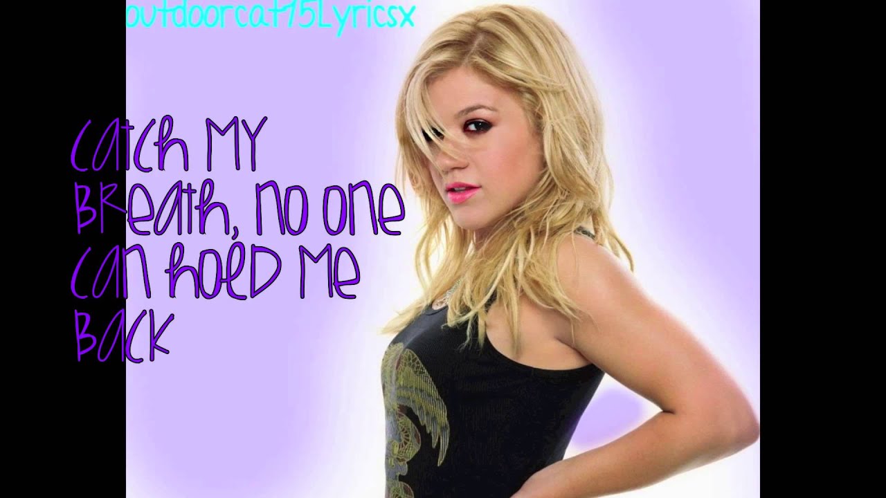 Catch My Breath Kelly Clarkson YouTube