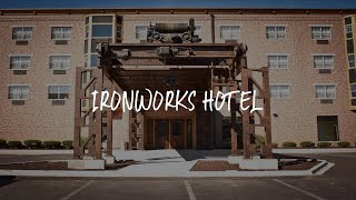 Ironworks Hotel Review - Beloit , United States of America