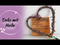 DEKO mit HEIDE | HERBSTDEKO ( Heideherz basteln )