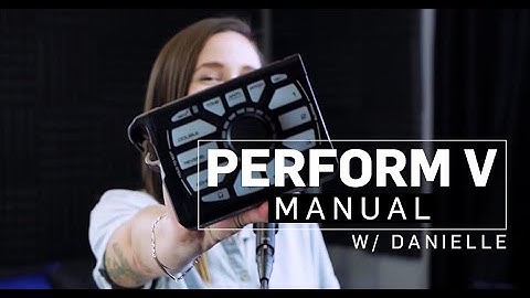 Perform V Manual 2 - Effects