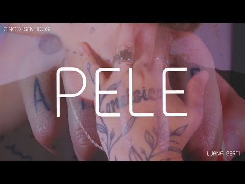 Luana Berti - pele (visualizer) | EP cinco sentidos