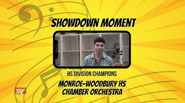 2023 SRF Showdown Champs - High School Division Monroe Woodbury Orchestra