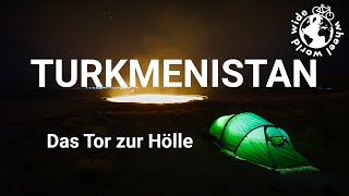 #6 Mit dem Fahrrad um die Welt: Turkmenistan