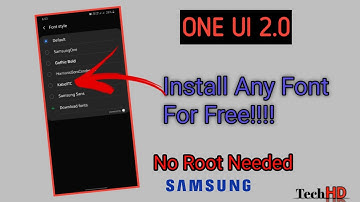 Install Any Font on Samsung Galaxy Device For Free (One UI & One UI 2.0) 2020