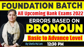 Errors Based on Pronoun | Basic to Advanced Level | All Upcoming Bank Exams 2022 | By Shefa Ma