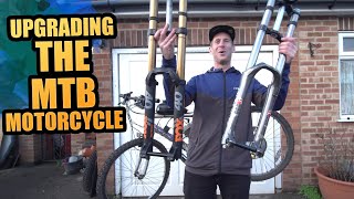 UPGRADING THE CRAZY MOUNTAIN BIKE MOTORCYCLE!