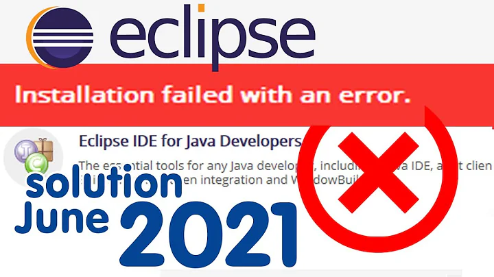 Eclipse 2021 IDE error during Installation. solution and troubleshooting