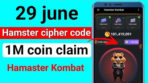 Hamster kombat daily cipher June 29 | hamster kombat today daily cipher code