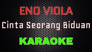 Eno Viola - Cinta Seorang Biduan [Karaoke] | LMusical