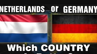 🇳🇱🇩🇪 آلمان و هلند را مقایسه کنید؟