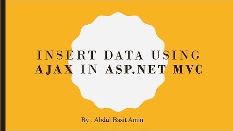 Ajax with MVC  || Insert data using ajax in asp.net MVC ||