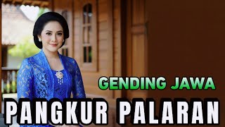 GENDING JAWA PANGKUR PALARAN - GENDING KLASIK - UYON UYON WAYANGKULIT - LAGU DAERAH- KARAWITAN JAWA