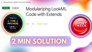 Modularizing LookML Code with Extends | #GSP936 | #shorttrick #arcade