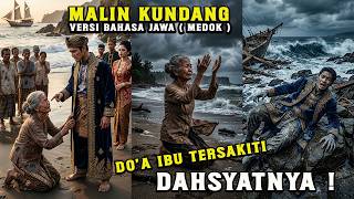 CERITA Malin Kundang || ALA Bahasa Jawa MEDOK
