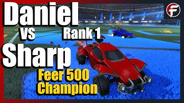 Daniel (Rank 1) vs Sharp | Top 10 Rocket League 1v1 Showmatch