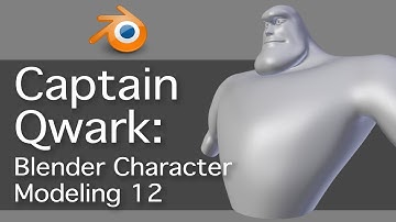 Captain Qwark: Blender Character Modeling 12 of 22