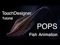 TouchDesigner POPs Tutorial: Fish-like Animation