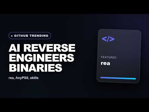 Top 5 GitHub Today: Reverse Engineer Binaries With Agents