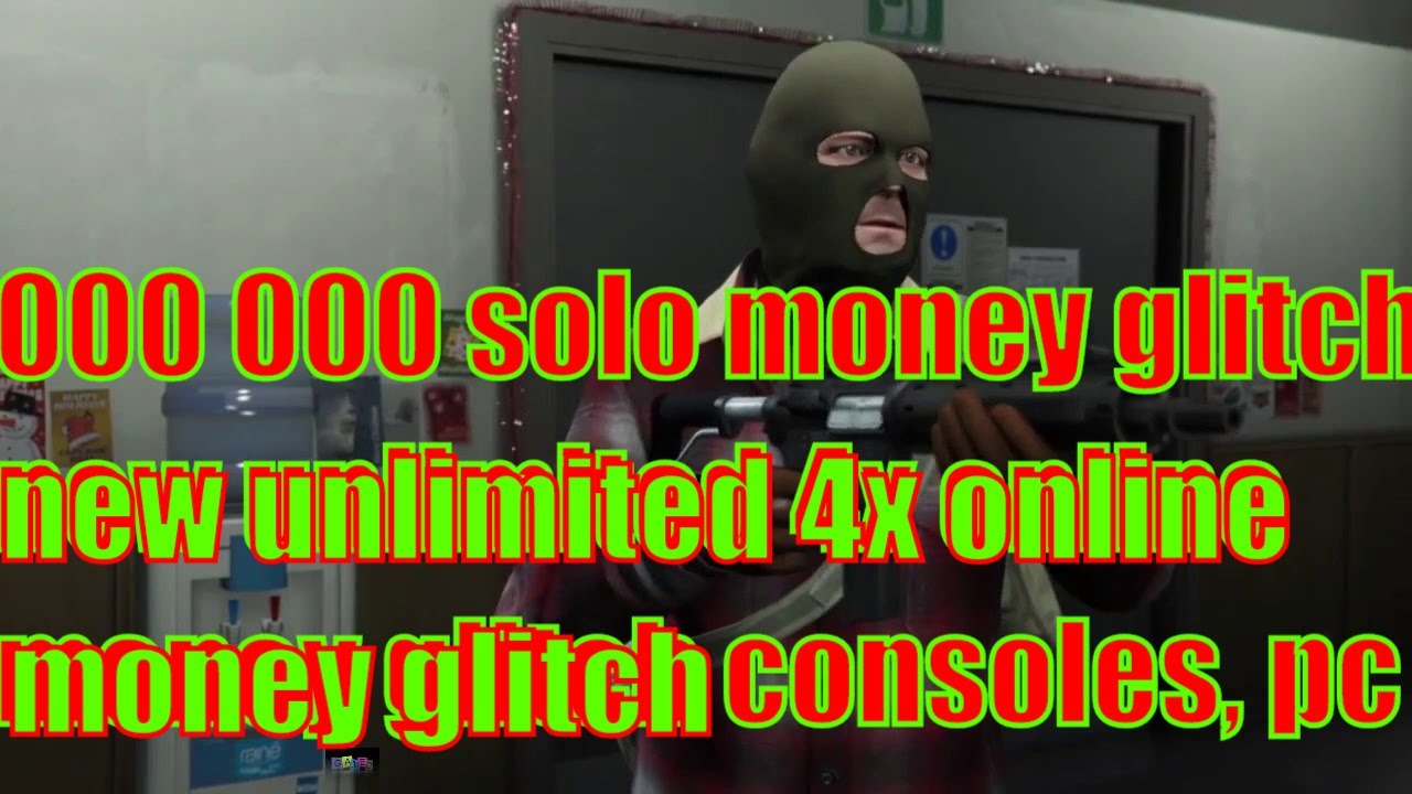 000 000 Solo Money Glitch New Unlimited Gta V Online Money Glitch Ps4 Xbox One Pc 2020 2 