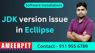 JDK version issue in Eclipse | Ameerpet Technologies | By Srinivas